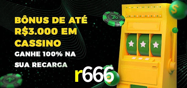 r666 melhor bônus de depósito